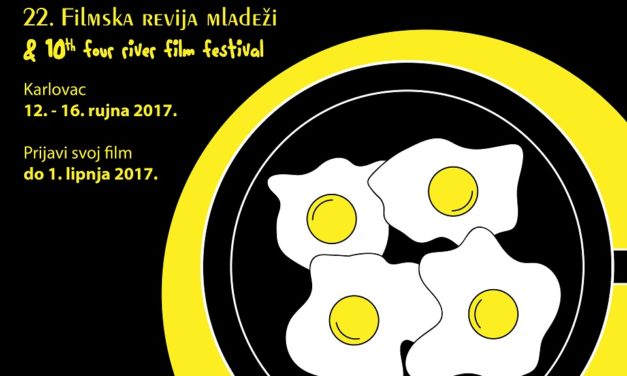 Prijave filmova na 22. Filmsku reviju mladeži i 10. Four River Film Festival