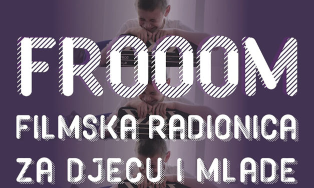 Besplatna filmska projekcija i upisi u jednotjedne cikluse Frooom! radionica