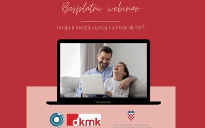 Webinar za roditelje: Imaju li mediji utjecaj na moje dijete?