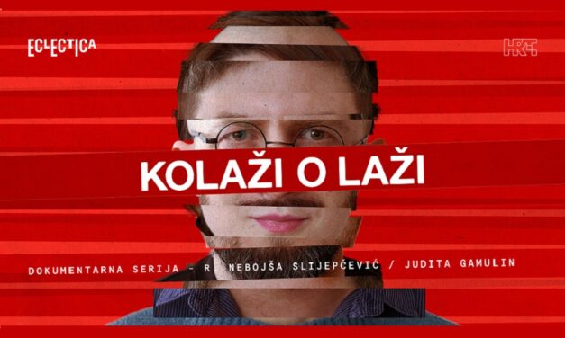 Hrvatska dokumentarna serija o lažima u medijskom prostoru