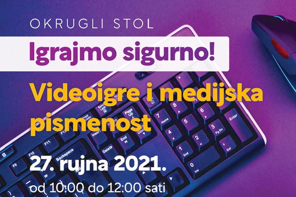 Okrugli stol o medijskoj pismenosti i videoigrama