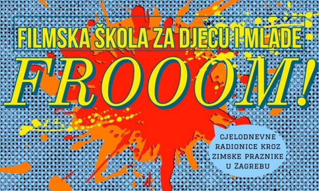 Frooom! filmske radionice tijekom praznika u veljači