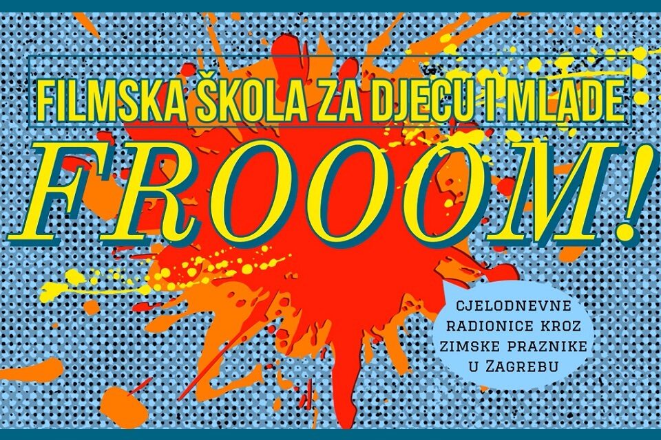 Frooom! filmske radionice tijekom praznika u veljači