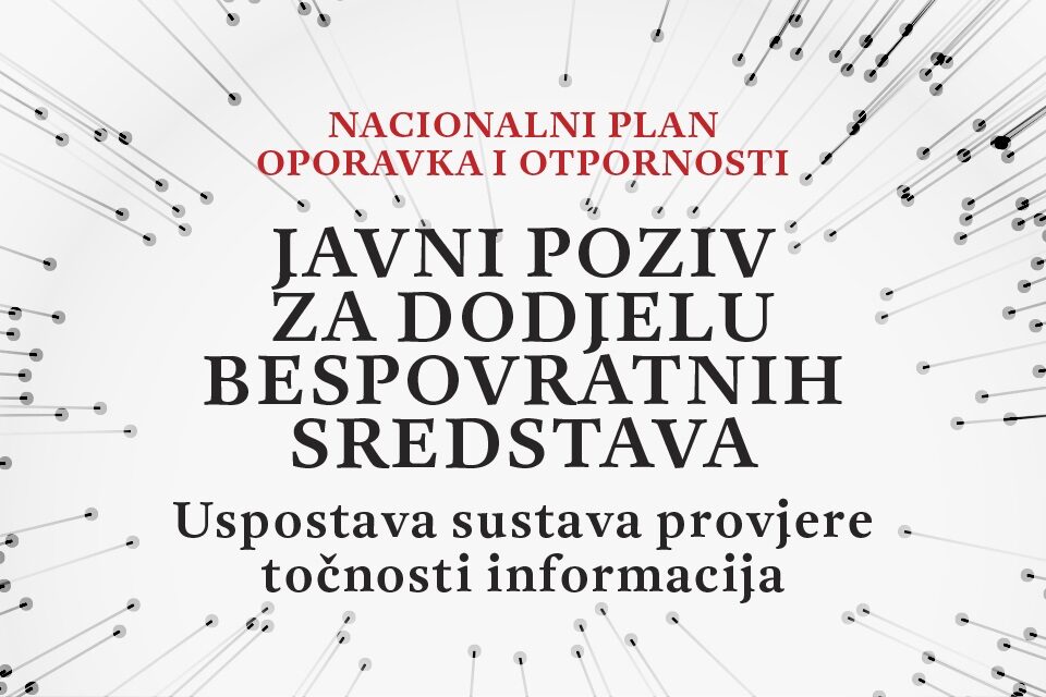 Objavljen javni poziv za uspostavu sustava provjere točnosti informacija