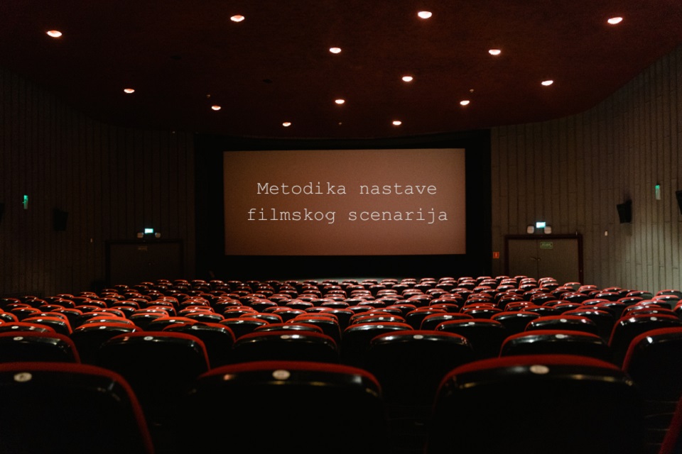 Besplatna edukacija: Metodika nastave filmskog scenarija