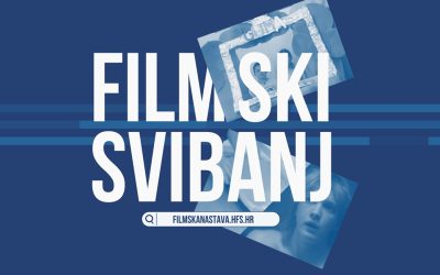 Svibanj na Digitalnoj filmskoj naSTAVi: Istraživanje svijeta kroz kratke forme