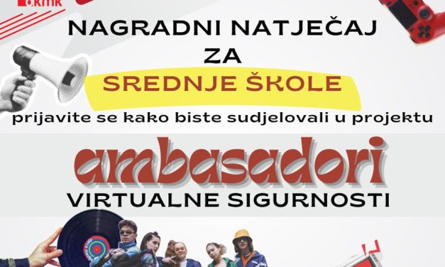Natječaj za sudjelovanje u projektu ‘Ambasadori virtualne sigurnosti’