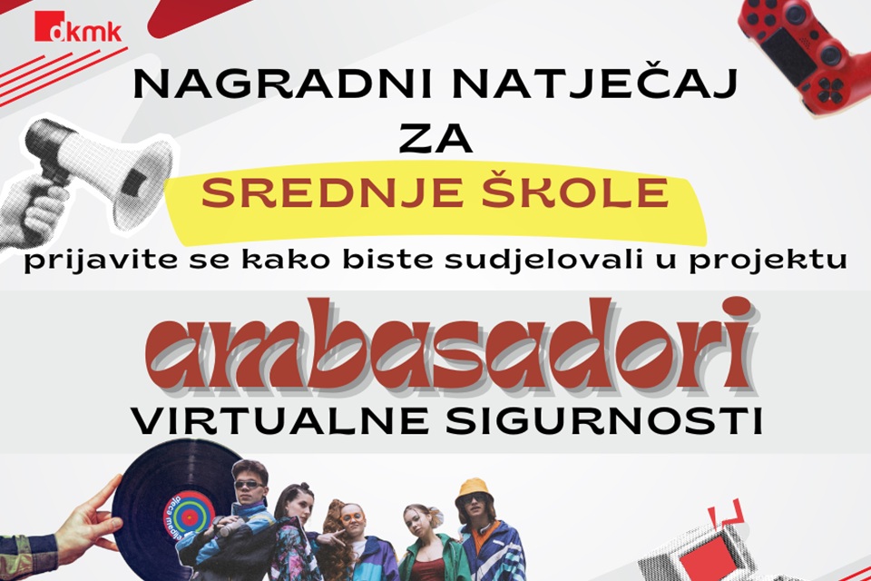 Natječaj za sudjelovanje u projektu ‘Ambasadori virtualne sigurnosti’