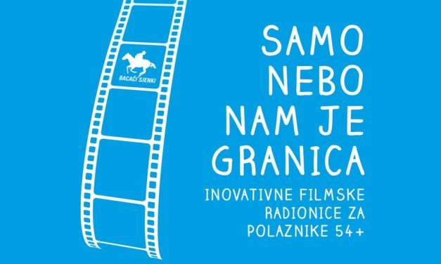 Besplatne filmske radionice za starije od 54 godine