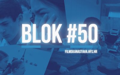 50. blok Digitalne filmske naSTAVe: filmovi koji potiču empatiju i dijalog   