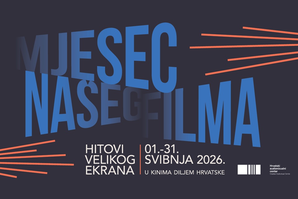 Mjesec našeg filma: 25 hrvatskih kinohitova ponovno na velikom platnu