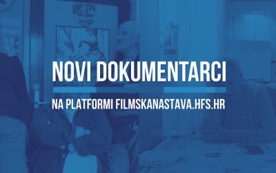 Dva nova dokumentarna filma na platformi Digitalne filmske naSTAVe