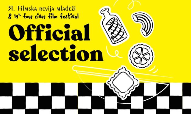 Rezultati selekcije za Filmsku reviju mladeži i Four River Film Festival